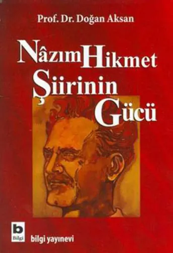 Nâzım Hikmet Şiirinin Gücü