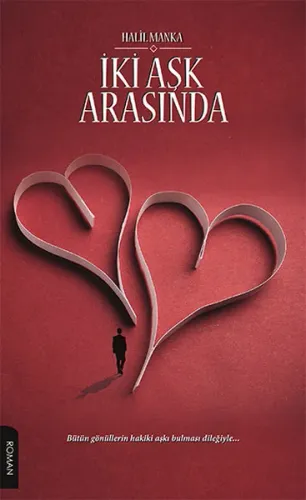 İki Aşk Arasında