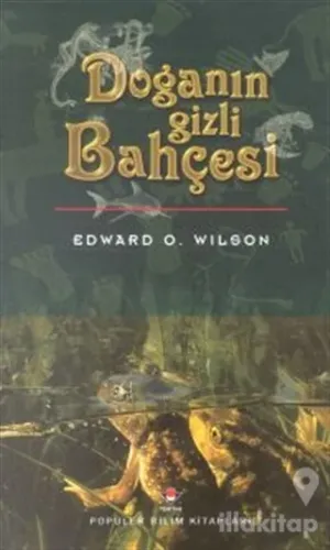 Doğanın Gizli Bahçesi (Ciltli)