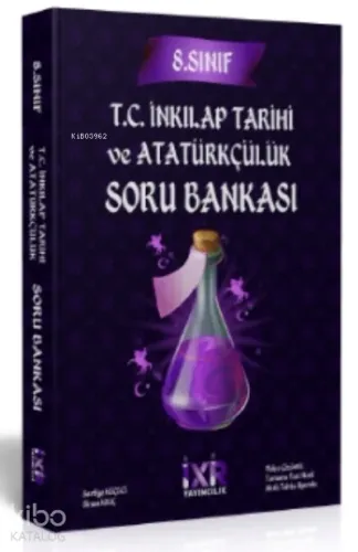 İXİR 8.Sınıf T.C. İnkılap Tarihi ve Atatürkçülük Soru Bankası
