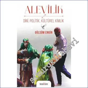 Alevilik – Dini Politik Kültürel Kimlik -         2023