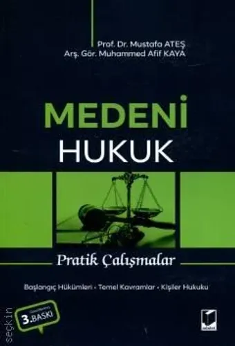 Medeni Hukuk Pratik Çalışmalar