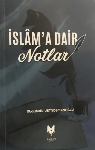 İslama Dair Notlar