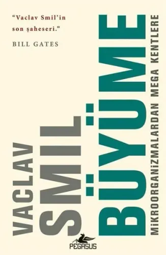 Büyüme - Mikroorganizmalardan Mega Kentlere | Kitap Ambarı