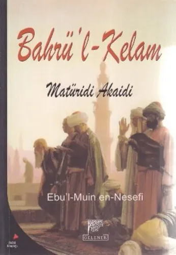 Bahrü'l Kelam; Maturidi Akaidi