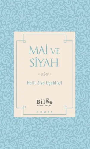 Mai ve Siyah
