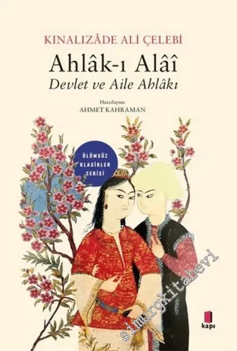 Ahlak-ı Alai : Devlet ve Aile Ahlakı -         2020