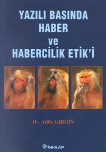 Yazılı Basında Haber ve Habercilik Etik'i