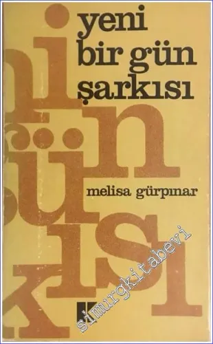 Yeni Bir Gün Şarkısı - 1975