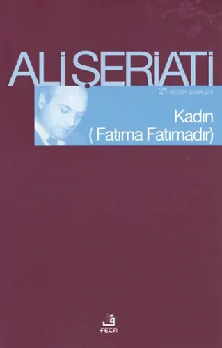 Kadın (Fatıma Fatımadır)