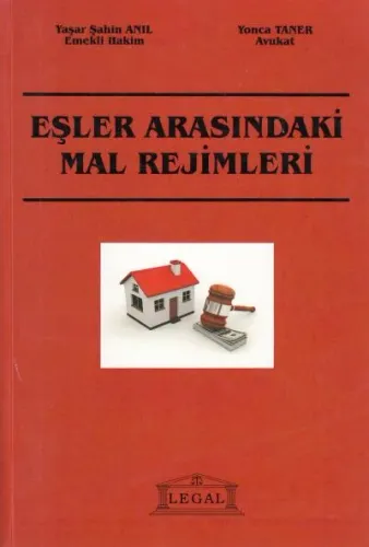 Eşler Arasındaki Mal Rejimleri