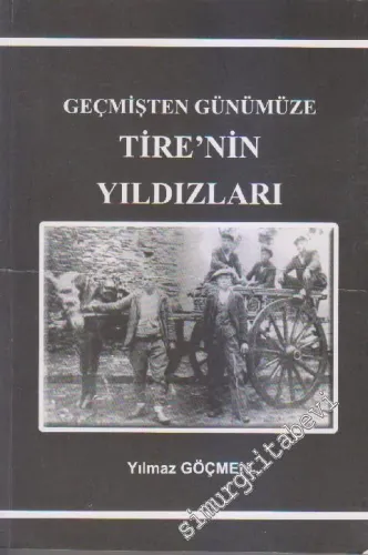 Geçmişten Günümüze Tire'nin Yıldızları -        2012