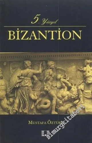 5. Yüzyıl Bizantion -        2006