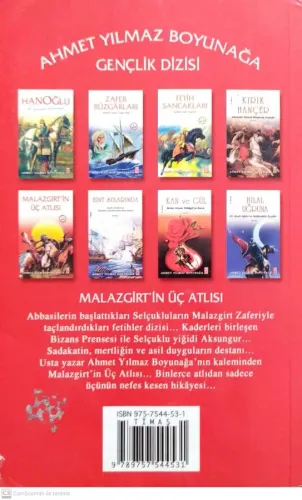 Malazgirt'in Üç Atlısı Ahmet Yılmaz Boyunağa Timaş Yayınları