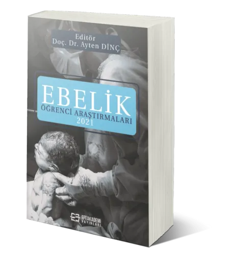 EBELİK ÖĞRENCİ ARAŞTIRMALARI 2021
