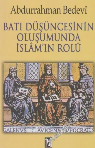 Batı Düşüncesinin Oluşumunda İslam'ın Rolü -        2002