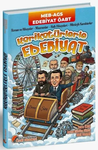 Özdil Akademi ÖABT MEB-AGS Türk Dili ve Edebiyatı Öğretmenliği Karikatürlerle Edebiyat Konu Anlatımı