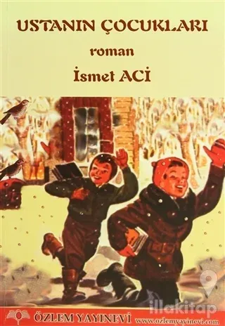 Ustanın Çocukları