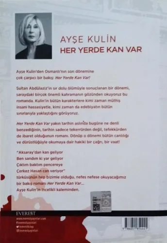 Her Yerde Kan Var Ayşe Kulin Everest Yayınları
