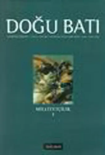 Doğu Batı Düşünce Dergisi Sayı: 38 Milliyetçilik 1