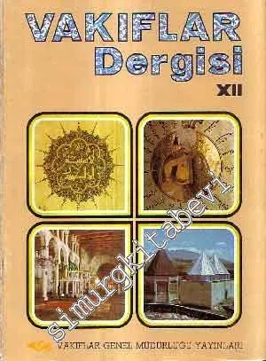 Vakıflar Dergisi - Sayı: 12, Yıl: 1978