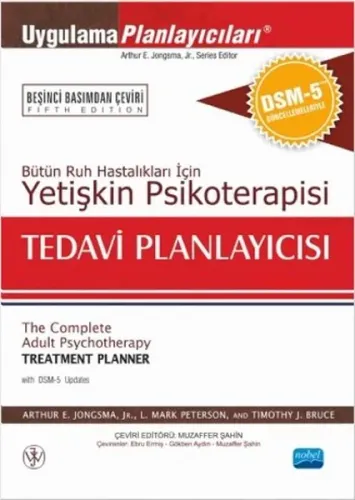 Yetişkin Psikoterapisi Tedavi Planlayıcısı; Bütün Ruh Hastalıkları İçin
