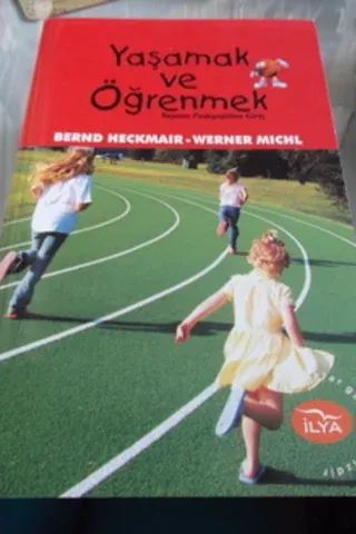 Yaşamak ve Öğrenmek