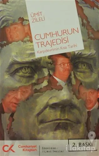 Cumhurun Trajedisi