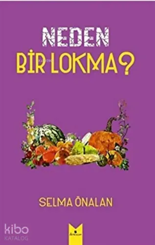 Neden Bir Lokma?