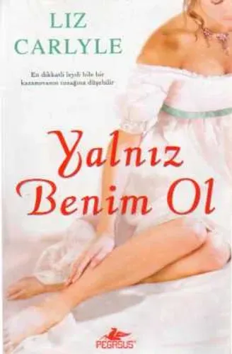 Yalnız Benim Ol