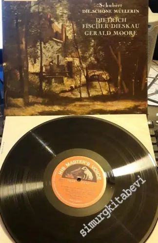 33 LP PLAK VINYL: Franz Schubert - Dietrich Fischer-Dieskau, Gerald Moore - Die Schöne Müllerin -        1962