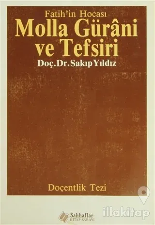 Fatih'in Hocası Molla Gürani ve Tefsiri