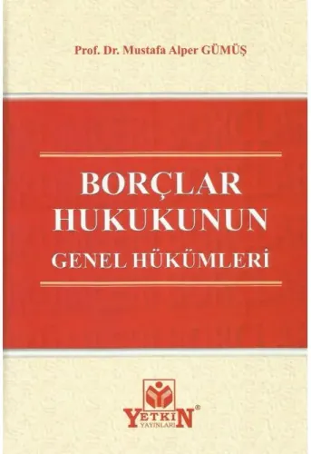 Borçlar Hukukunun Genel Hükümleri