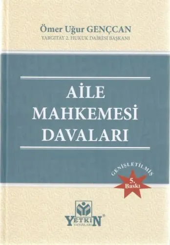 Aile Mahkemesi Davaları