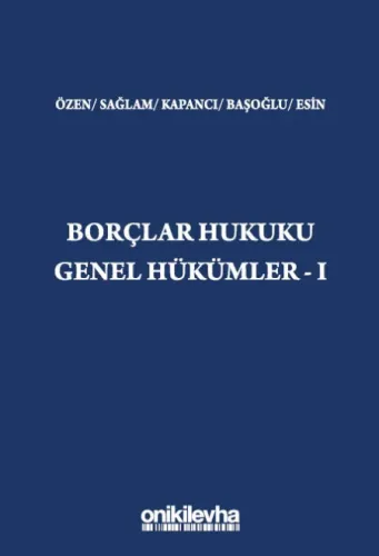 Borçlar Hukuku Genel Hükümler - I