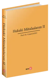 Hukuki Mütalaalarım II