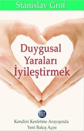 Duygusal Yaraları İyileştirmek
