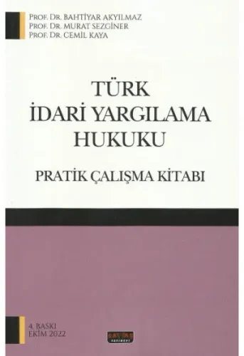 Türk İdari Yargılama Hukuku Pratik Çalışma Kitabı