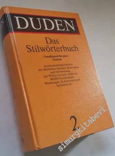 Das Stilworterbuch: Grundlegend für gutes Deutsch - Band 2 -