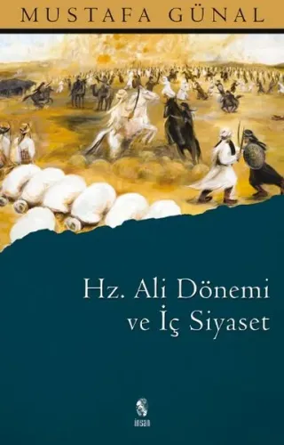 Hz. Ali Dönemi ve İç Siyaset
