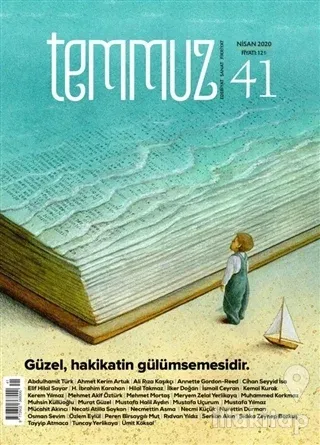 Temmuz Aylık Edebiyat, Sanat ve Fikriyat Dergisi Sayı: 41 Nisan 2020