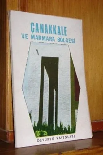 Çanakkale Ve Marmara Bölgesi