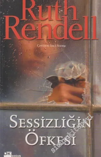 Sessizliğin Öfkesi -        2004