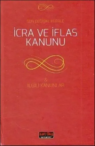 İcra ve İflas Hukuku - İlgili Kanunlar