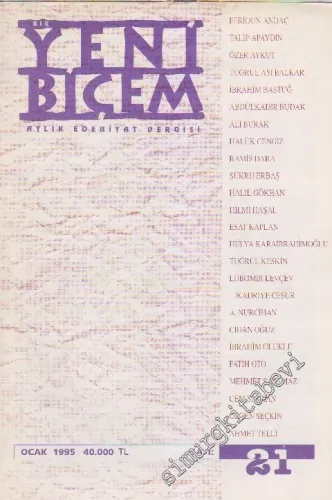 Bir Yeni Biçem Aylık Edebiyat Dergisi - Sayı: 21    2  Ocak