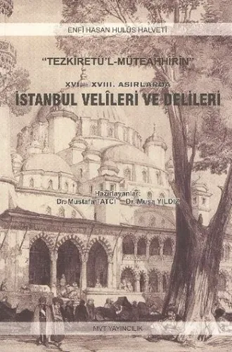 İstanbul Velileri ve Delileri; Xvı. - Xvııı. Asırlarda