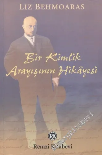 Bir Kimlik Arayışının Hikâyesi -        2005