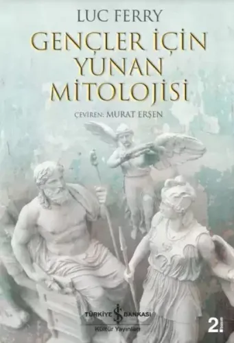 Gençler İçin Yunan Mitoljiler