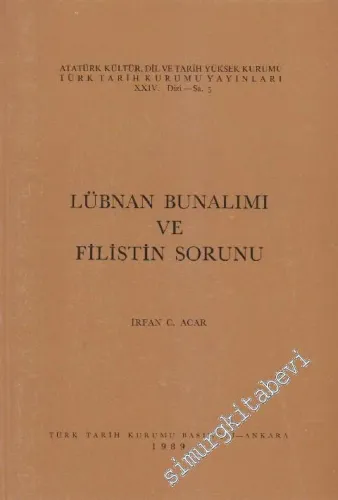 Lübnan Bunalımı ve Filistin Sorunu -        1989