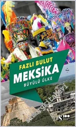 Meksika - Büyülü Ülke -        2023